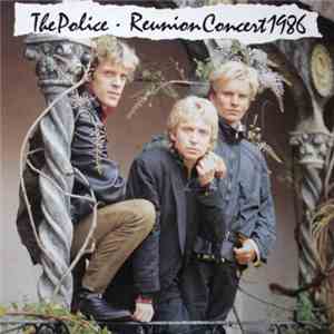 The Police - Reunion Concert 1986 download flac mp3