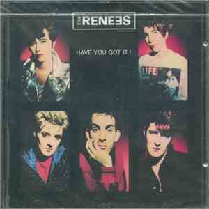 The Renees - Have You Got It ! download flac mp3