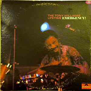 The Tony Williams Lifetime - Emergency! download flac mp3