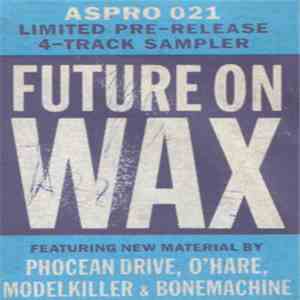 Various - Future On Wax EP download flac mp3