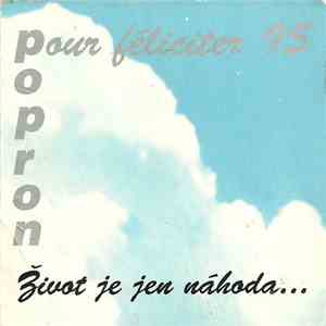 Various - Popron Pour Féliciter 95 - Život Jen Náhoda download flac mp3