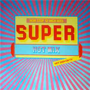 Various - Super Hot Mix download flac mp3