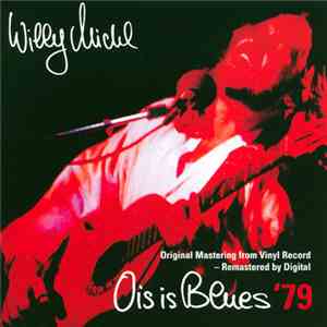 Willy Michl - Ois Is Blues '79 download flac mp3