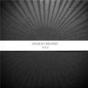 Anders Brørby - Nihil download flac mp3