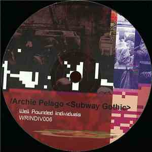 Archie Pelago - Subway Gothic / Ladymarkers download flac mp3