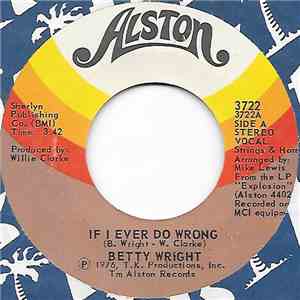 Betty Wright - If I Ever Do Wrong download flac mp3