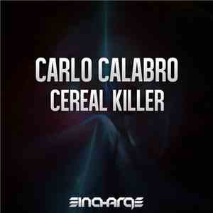 Carlo Calabro - Cereal Killer download flac mp3
