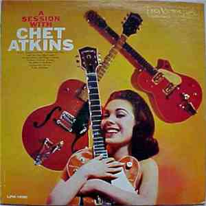Chet Atkins - A Session With Chet Atkins download flac mp3