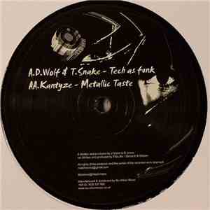 D. Wolf & T. Snake / Kantyze - Tech as Funk / Metallic Taste download flac mp3