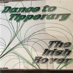 Dance To Tipperary - The Irish Rover download flac mp3