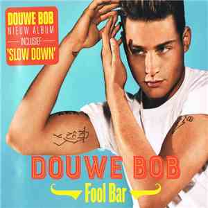 Douwe Bob - Fool Bar download flac mp3
