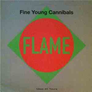 Fine Young Cannibals - Flame download flac mp3