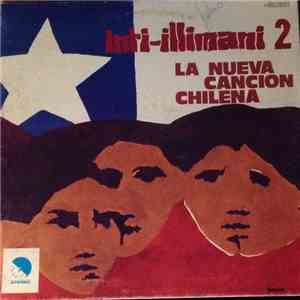 Inti-Illimani - Inti-Illimani 2 - La Nueva Cancion Chilena download flac mp3