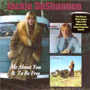 Jackie DeShannon - Me About You/To Be Free flac mp3 download