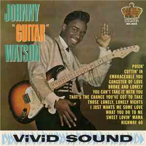 Johnny "Guitar" Watson - Johnny "Guitar" Watson download flac mp3