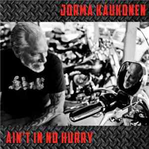 Jorma Kaukonen - Ain't In No Hurry download flac mp3