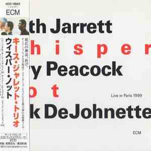 Keith Jarrett / Gary Peacock / Jack DeJohnette - Whisper Not download flac mp3