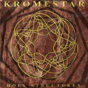 Kromestar - Holy Structures download flac mp3