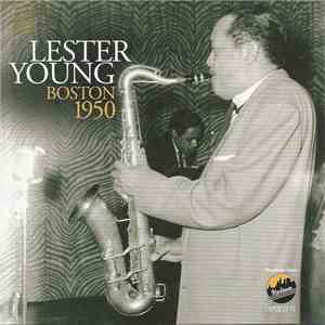 Lester Young - Boston 1950 download flac mp3