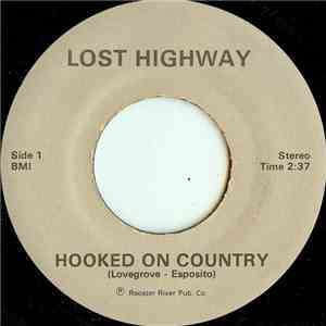 Lost Highway  - Hooked On Country download flac mp3