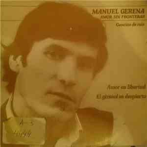 Manuel Gerena - Amor En Libertad download flac mp3