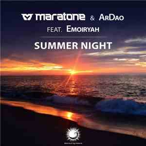 Maratone & ArDao Feat. Emoiryah - Summer Night download flac mp3