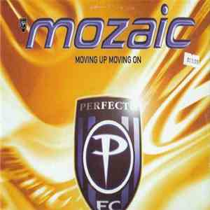 Mozaic - Moving Up Moving On download flac mp3
