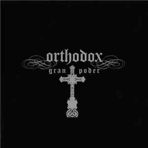 Orthodox  - Gran Poder download flac mp3
