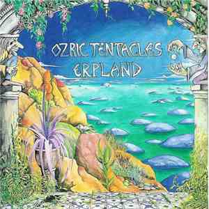 Ozric Tentacles - Erpland download flac mp3