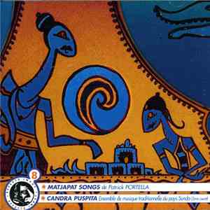 Patrick Portella / Candra Puspita - Matjapat Songs download flac mp3