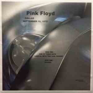 Pink Floyd - Dallas September 10, 1972 flac mp3 download