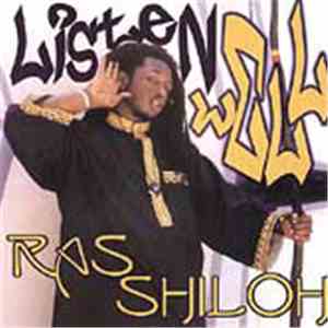 Ras Shiloh - Listen Well download flac mp3
