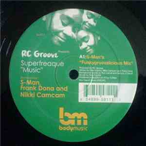 RC Groove - Superfreaque "Music" (Remixes) download flac mp3