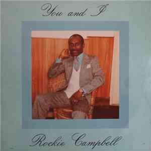 Rockie Campbell - You And I download flac mp3