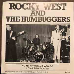 Rocky West And The Humbuggers - No Matter What You Do download flac mp3