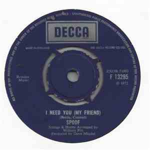 Spoof  - I Need You (My Friend) download flac mp3