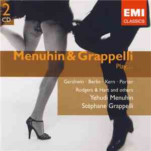 Stéphane Grappelli, Yehudi Menuhin - Menuhin & Grappelli Play... download flac mp3
