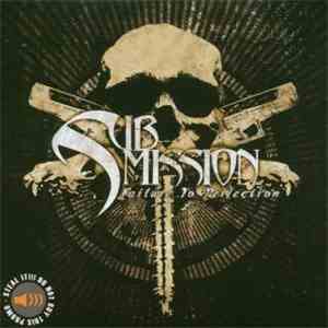 Submission  - Failure To Perfection download flac mp3