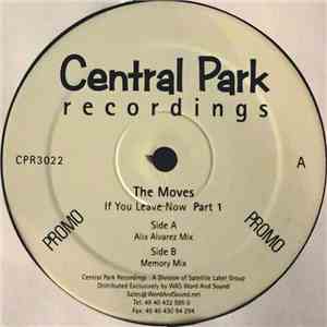The Moves - If You Leave Now Part 1 download flac mp3