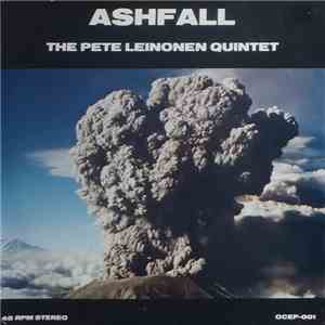 The Pete Leinonen Quintet - Ashfall download flac mp3