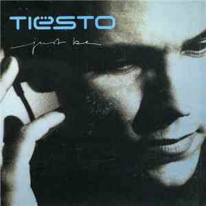 Tiësto - Just Be download flac mp3