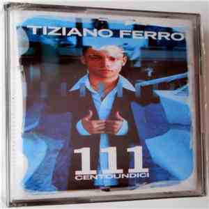 Tiziano Ferro - 111 Centoundici download flac mp3