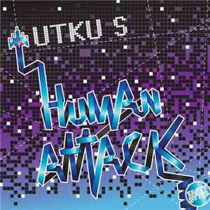 Utku S. - Human Attack download flac mp3