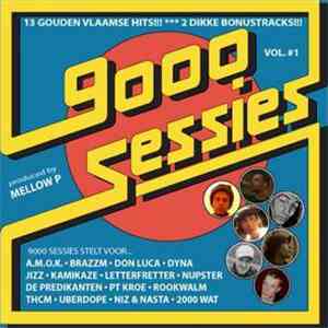 Various - 9000 Sessies - Vol. #1 download flac mp3