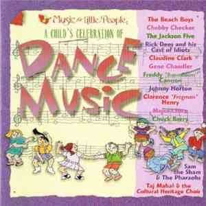 Various - A Child's Celebration Of Dance Music download flac mp3