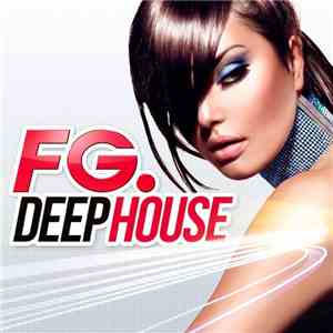 Various - FG Deep House download flac mp3