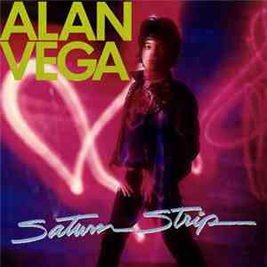 Alan Vega - Saturn Strip download flac mp3