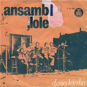 Ansambl "Lole" - Eleno, Kjerko download flac mp3