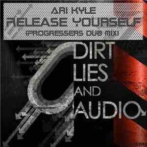 Ari Kyle - Release Yourself download flac mp3