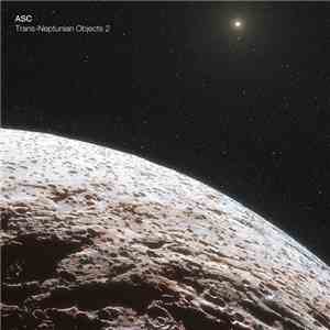 ASC - Trans​-​Neptunian Objects 2 download flac mp3